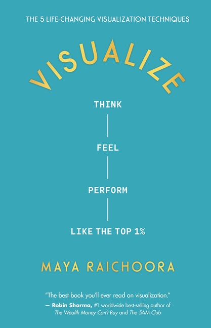 Book cover for Visualize: Think, Feel, Perform Like the Top 1%