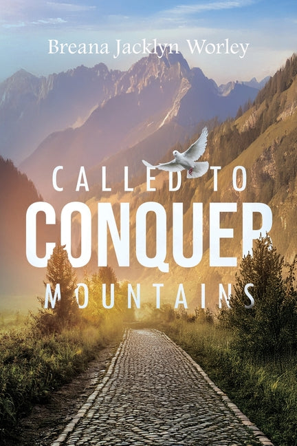 Book cover for Called to Conquer Mountains