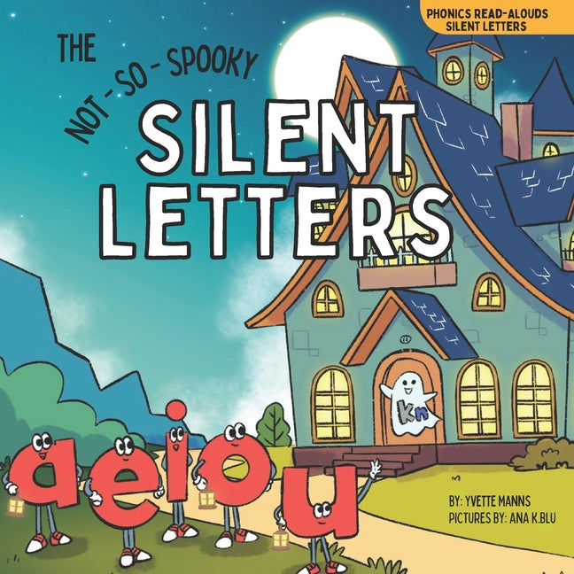 Book cover for Not-So-Spooky Silent Letters