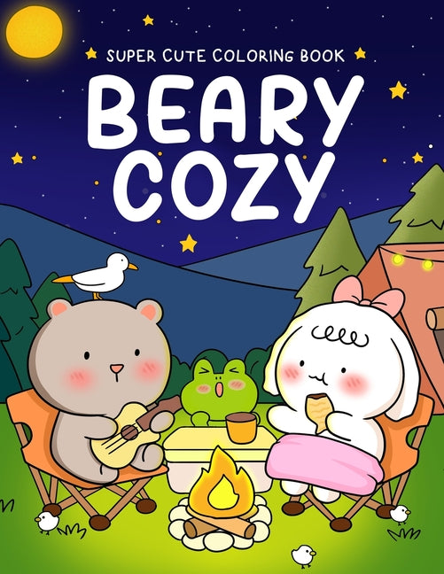 Book cover for Beary Cozy: Super Cute Coloring Book for Adults and Teens Featuring Adorable Animal Scenes with Easy & Simple Designs for Relaxation and Stress Relief