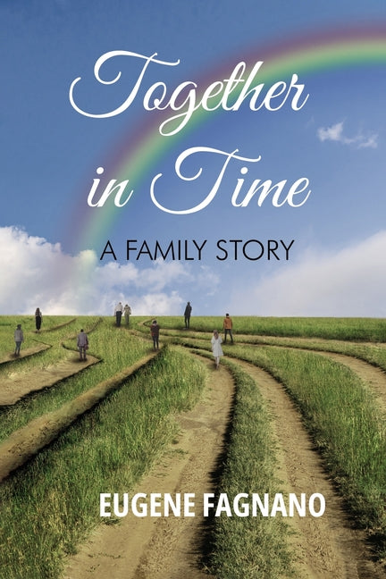 Book cover for Together in Time: A Family Story