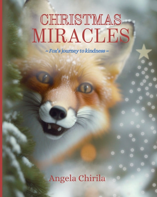 Book cover for Christmas Miracles: Fox's Journey To Kindness