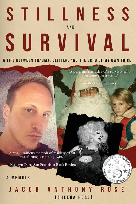 Book cover for Stillness and Survival: A Life Between Trauma, Glitter, and the Echo of My Own Voice