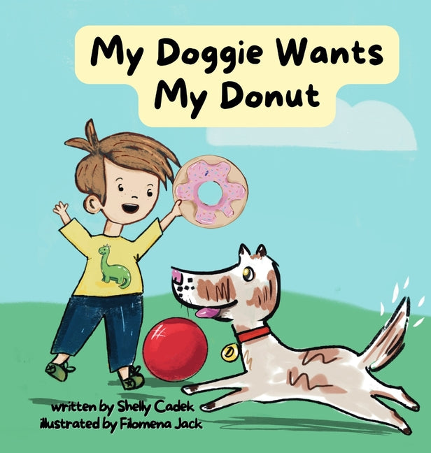 Book cover for My Doggie Wants My Donut