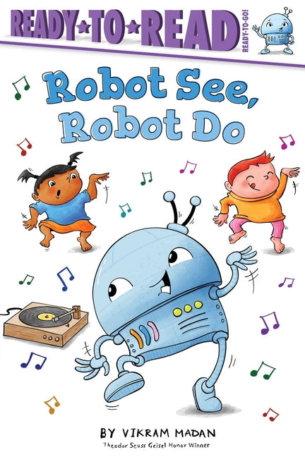 Book cover for Robot See, Robot Do: Ready-To-Read Ready-To-Go!