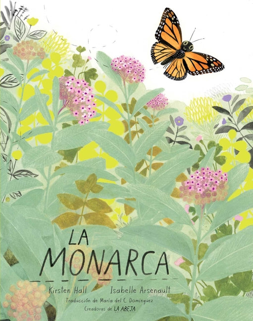 Book cover for La Monarca (the Monarch)