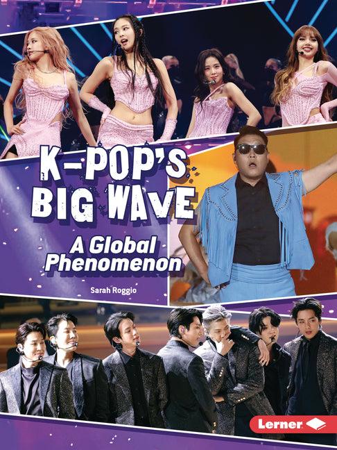 Book cover for K-Pop's Big Wave: A Global Phenomenon