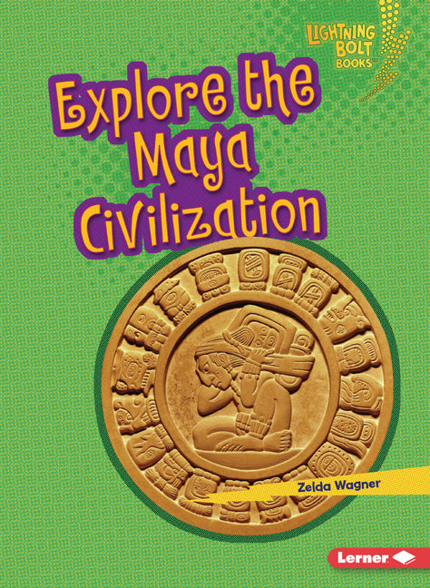 Book cover for Explore the Maya Civilization