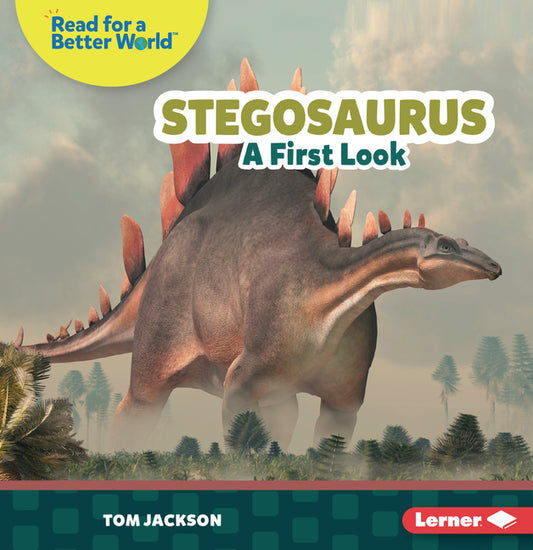Book cover for Stegosaurus: A First Look