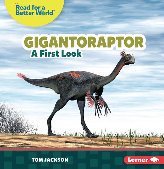 Book cover for Gigantoraptor: A First Look