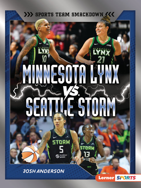 Book cover for Minnesota Lynx vs. Seattle Storm: Rival Rumble