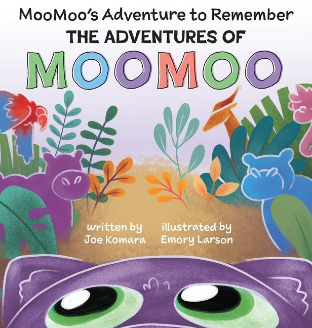 Book cover for Adventures of MOOMOO: MooMoo's Adventure to Remember