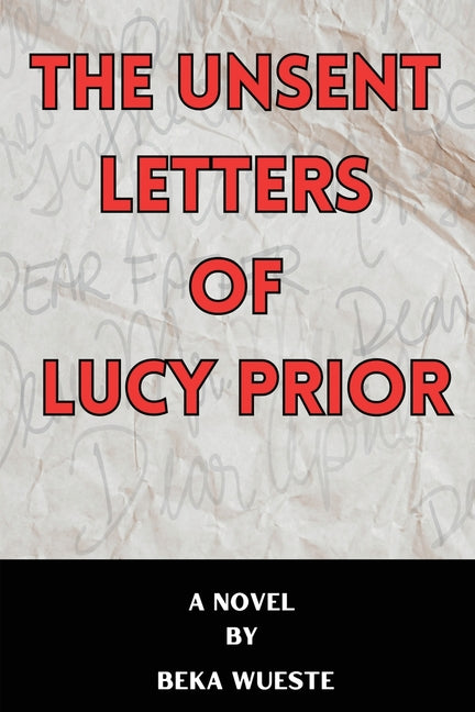 Book cover for Unsent Letters of Lucy Prior
