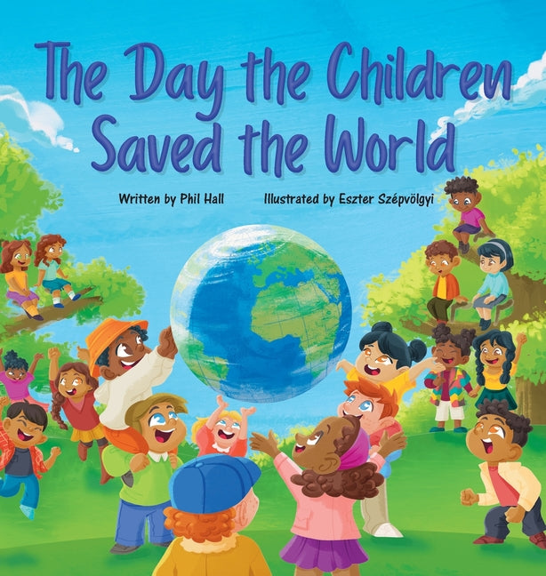 Book cover for Day the Children Saved the World