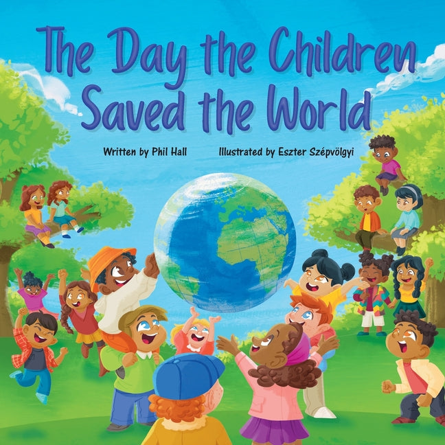 Book cover for Day the Children Saved the World