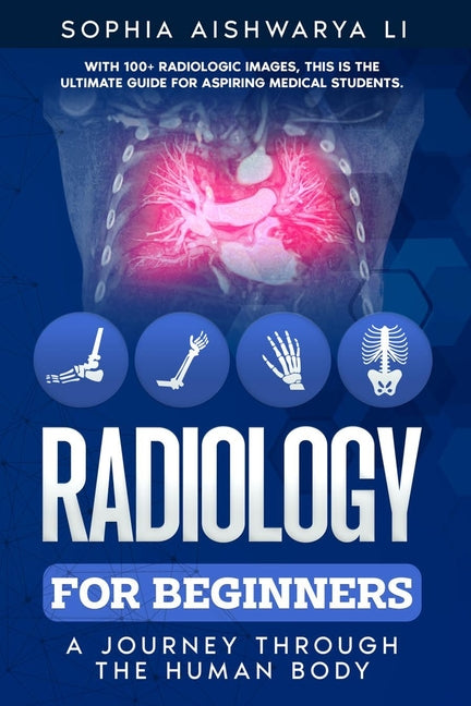 Book cover for Radiology for Beginners: A Journey Through the Human Body