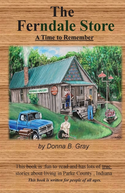 Book cover for Ferndale Store: A Time To Remember