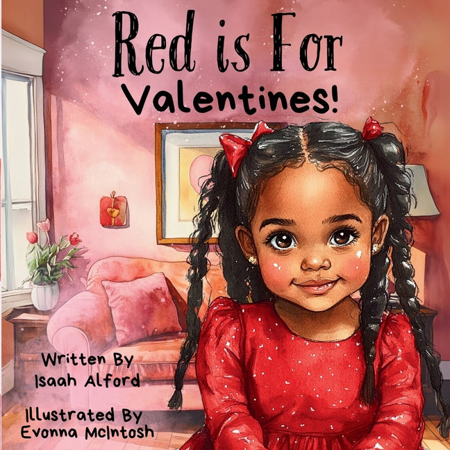 Book cover for Red is For Valentines!