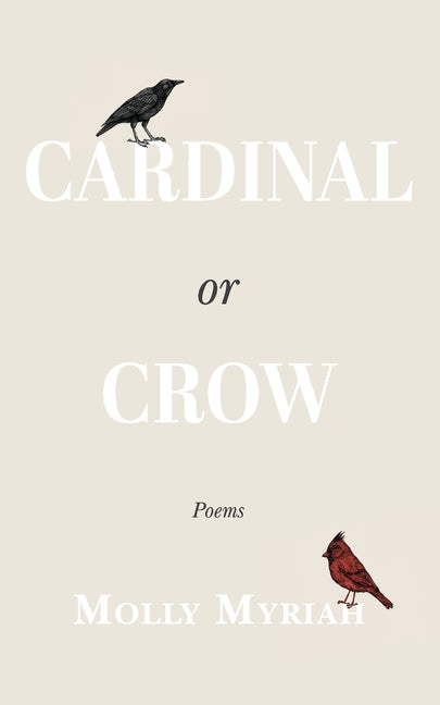 Book cover for Cardinal or Crow: Poems