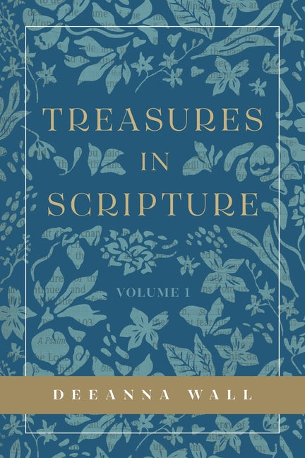 Book cover for Treasures In Scripture Volume 1