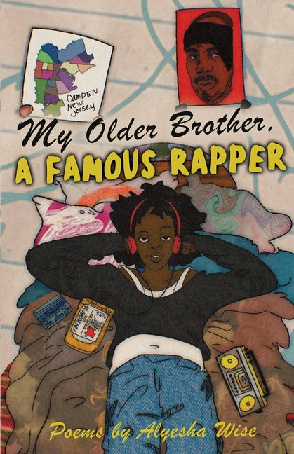 Book cover for My Older Brother, A Famous Rapper