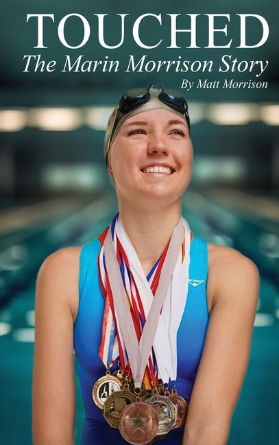 Book cover for Touched: The Marin Morrison Story