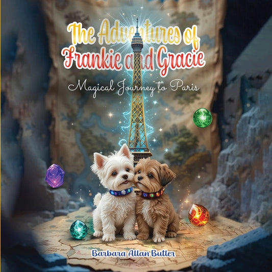 Book cover for Adventures of Frankie and Gracie: Magical Journey to Paris