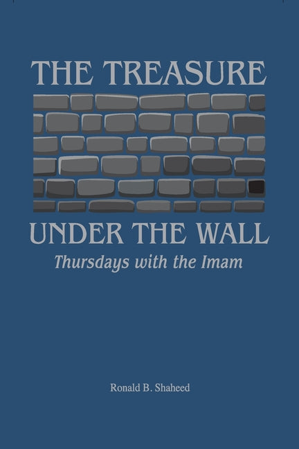 Book cover for Treasure Under the Wall: Thursdays with the Imam