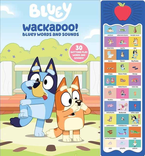 Book cover for Bluey: Wackadoo! Bluey Words and Sounds Sound Book [With Battery]