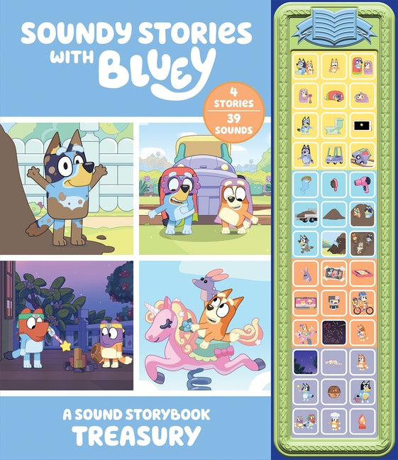 Book cover for Bluey: Soundy Stories with Bluey a Sound Storybook Treasury [With Battery]