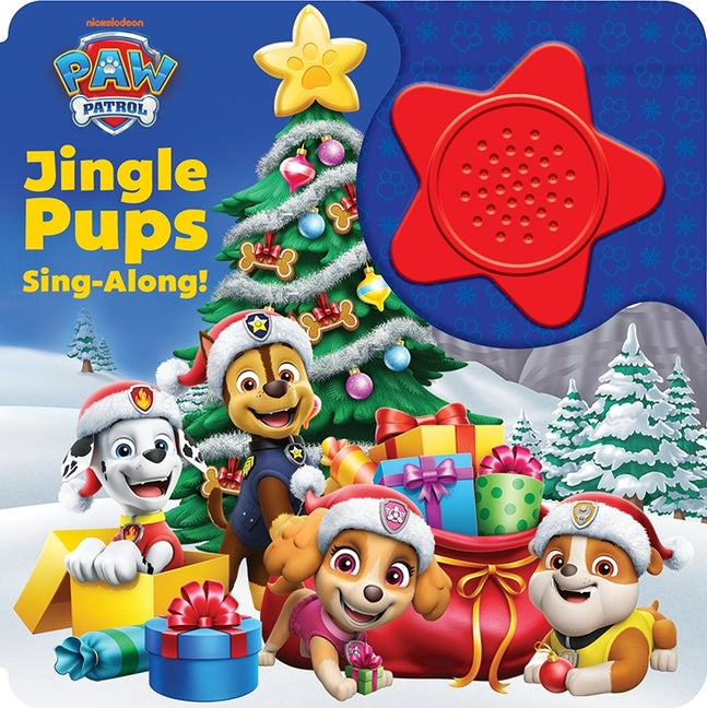 Book cover for Nickelodeon Paw Patrol: Jingle Pups Sing-Along! Sound Book [With Battery]