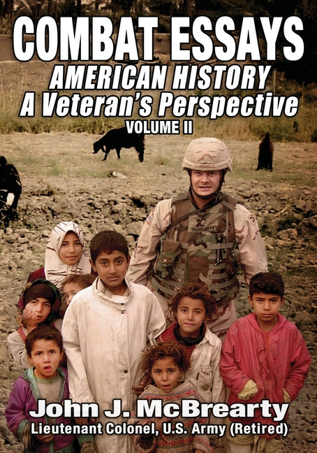Book cover for American History a Veteran's Perspective: Combat Essays