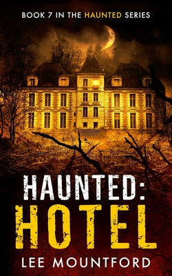Book cover for Haunted: Hotel