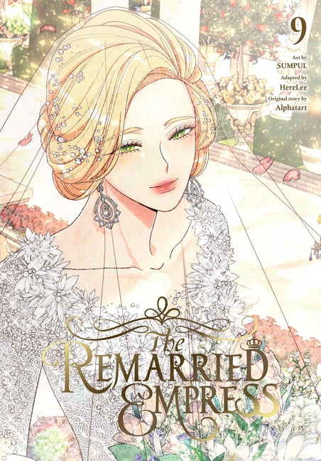 Book cover for Remarried Empress, Vol. 9