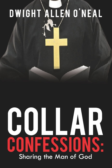 Book cover for Collar Confessions: Sharing the Man of God