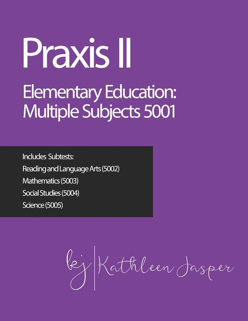 Book cover for Praxis II Elementary Education: Multiple Subjects (5001)