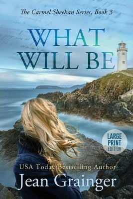 Book cover for What Will Be: Large Print