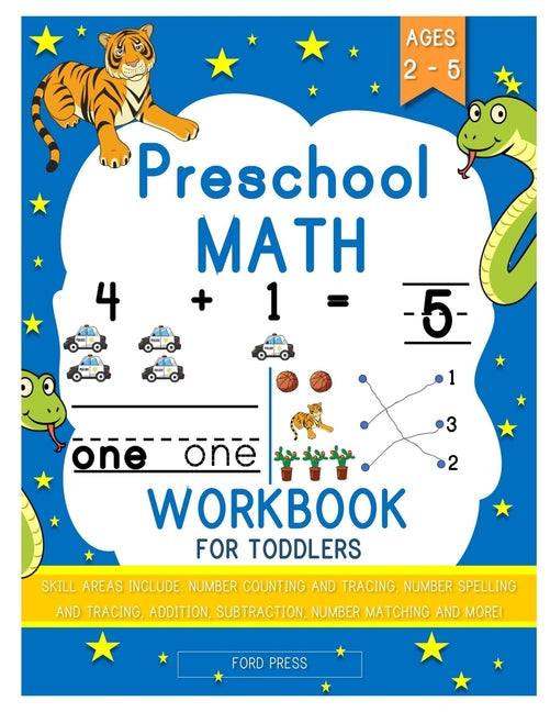 Book cover for Preschool Math Workbook for Toddlers: Beginner Math Preschool Learning Book with Shapes, Numbers 1-10, Alphabet, Pre-Writing, Pre-Reading, and More fo