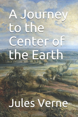 Book cover for A Journey to the Center of the Earth
