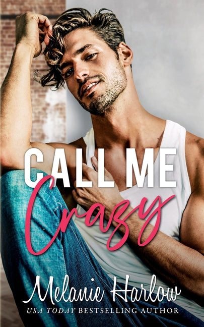 Book cover for Call Me Crazy