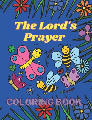 Book cover for The Lord's Prayer Coloring Book: Bible Verse Coloring Book for Boys and Girls