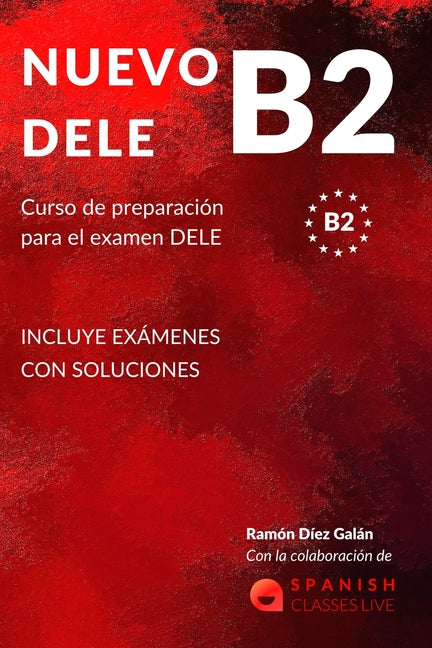 Book cover for Nuevo Dele B2: Preparación para el examen. Modelos completos del examen DELE B2