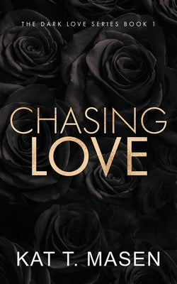 Book cover for Chasing Love - Special Edition
