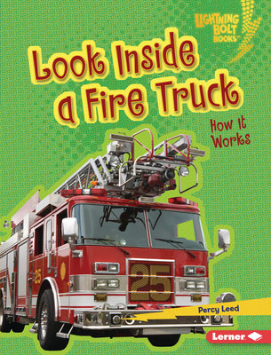 Book cover for Look Inside a Fire Truck: How It Works
