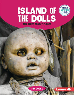 Book cover for Island of the Dolls and Other Spooky Places