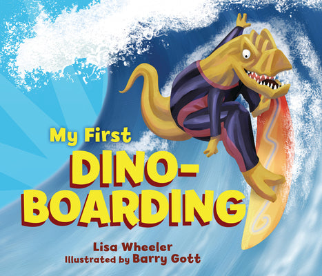 Book cover for My First Dino-Boarding
