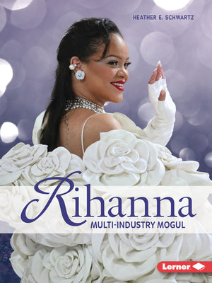 Book cover for Rihanna: Multi-Industry Mogul