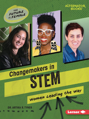 Book cover for Changemakers in Stem: Women Leading the Way