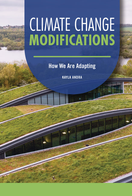 Book cover for Climate Change Modifications: How We Are Adapting