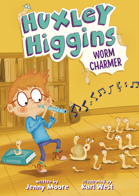 Book cover for Huxley Higgins, Worm Charmer